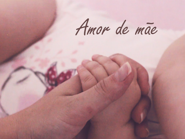 Amor de Mãe